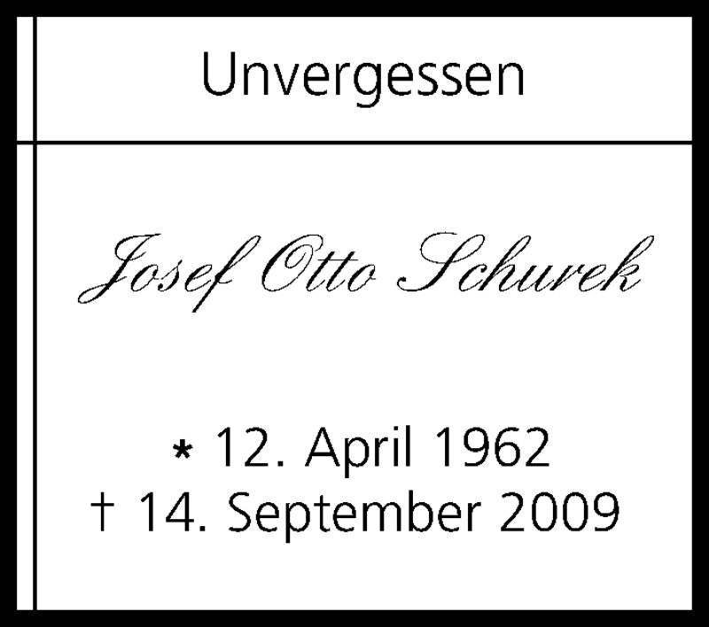  Traueranzeige für Josef Otto Schurek vom 14.09.2013 aus MGO