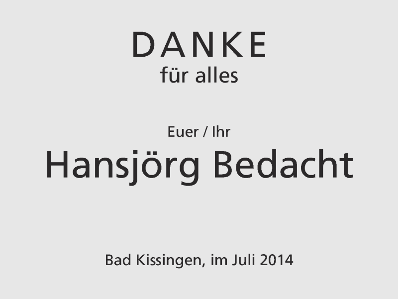  Traueranzeige für Hansjörg Bedacht vom 26.07.2014 aus MGO