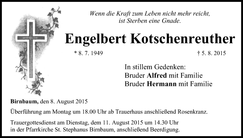  Traueranzeige für Engelbert Kotschenreuther vom 08.08.2015 aus MGO