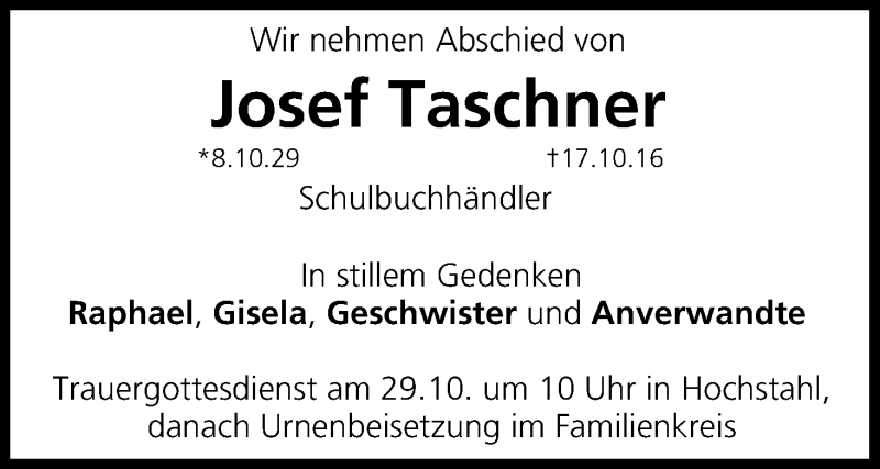  Traueranzeige für Josef Taschner vom 26.10.2016 aus MGO