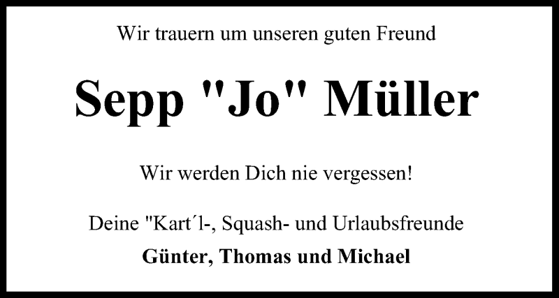  Traueranzeige für Sepp Müller vom 23.07.2016 aus MGO