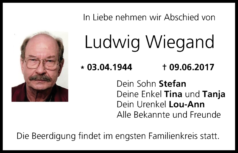  Traueranzeige für Ludwig Wiegand vom 14.06.2017 aus MGO
