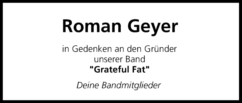  Traueranzeige für Roman Geyer vom 04.07.2017 aus MGO