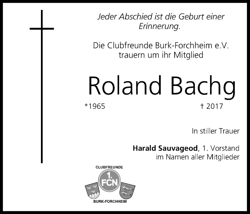  Traueranzeige für Roland Bachg vom 01.08.2017 aus MGO