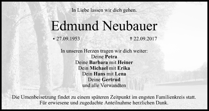  Traueranzeige für Edmund Neubauer vom 26.09.2017 aus MGO