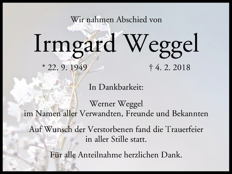 Traueranzeige für Irmgard Weggel vom 10.02.2018 aus MGO