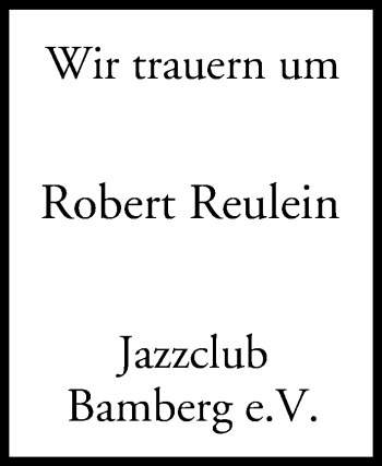 Anzeige von Robert Reulein von MGO