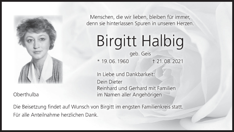  Traueranzeige für Birgitt Halbig vom 28.08.2021 aus MGO