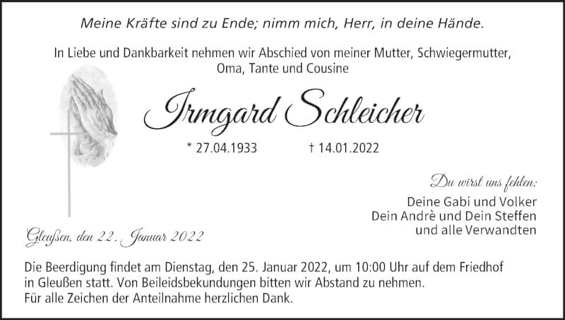  Traueranzeige für Irmgard Schleicher vom 22.01.2022 aus MGO