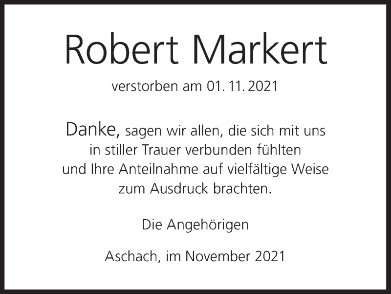  Traueranzeige für Robert Markert vom 15.01.2022 aus MGO