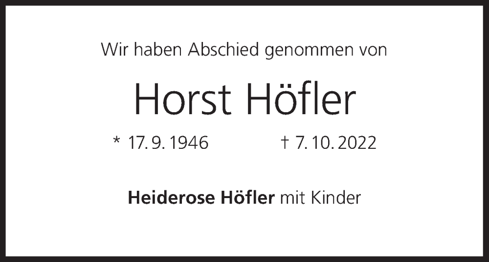  Traueranzeige für Horst Höfler vom 22.10.2022 aus MGO