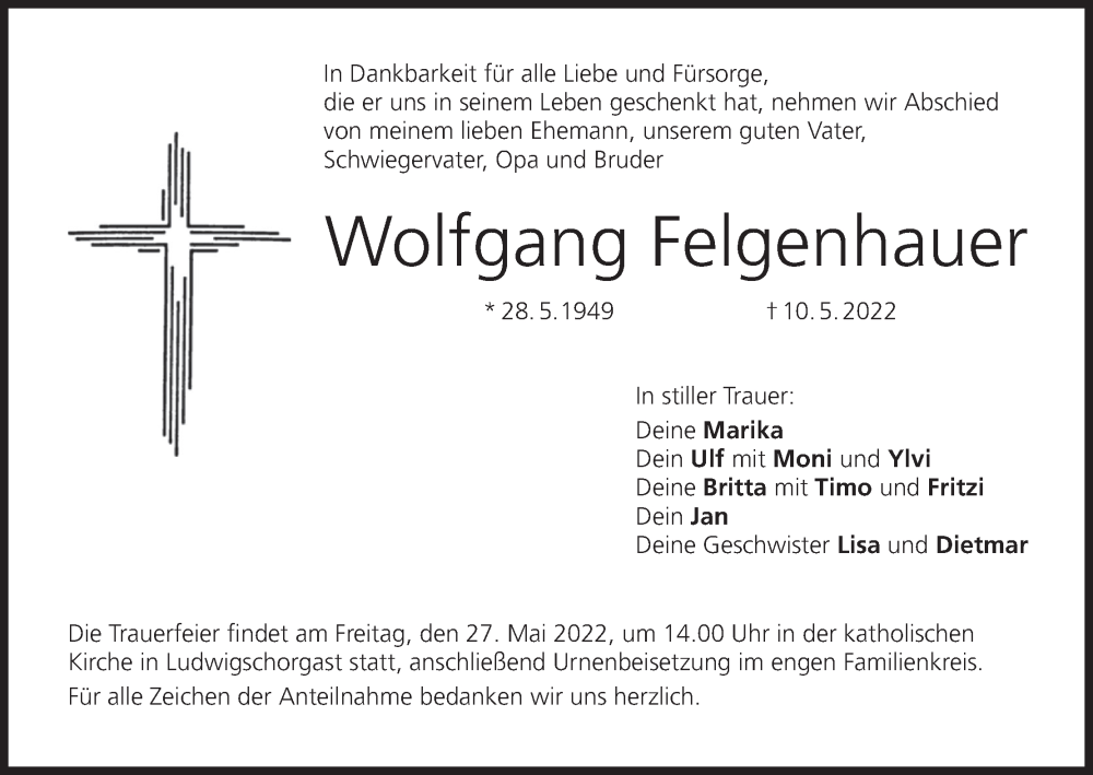  Traueranzeige für Wolfgang Felgenhauer vom 24.05.2022 aus MGO