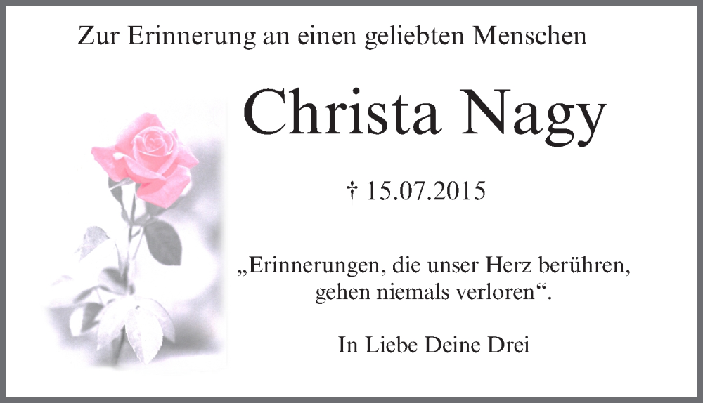  Traueranzeige für Christa Nagy vom 15.07.2022 aus MGO