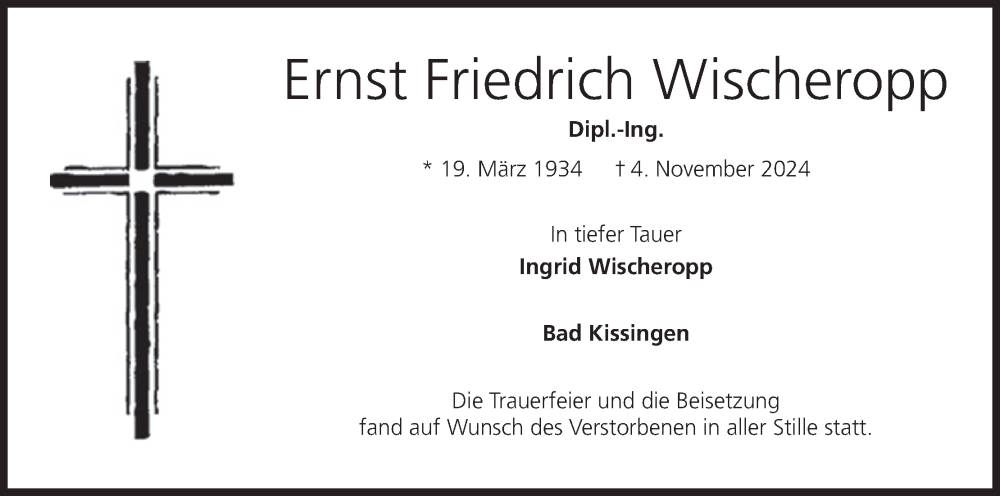  Traueranzeige für Ernst Friedrich Wischeropp vom 13.11.2024 aus MGO
