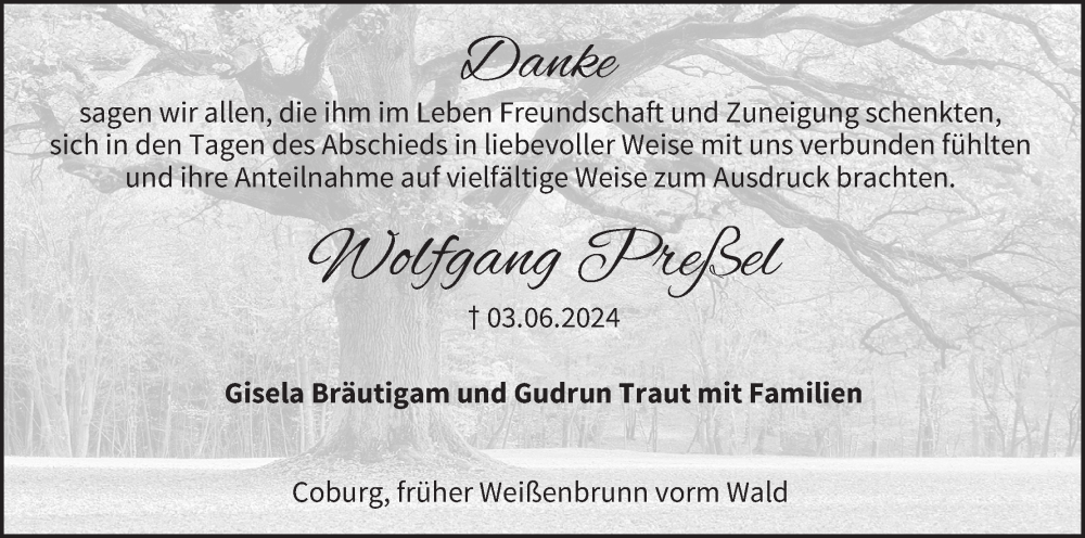  Traueranzeige für Wolfgang Preßel vom 06.07.2024 aus MGO