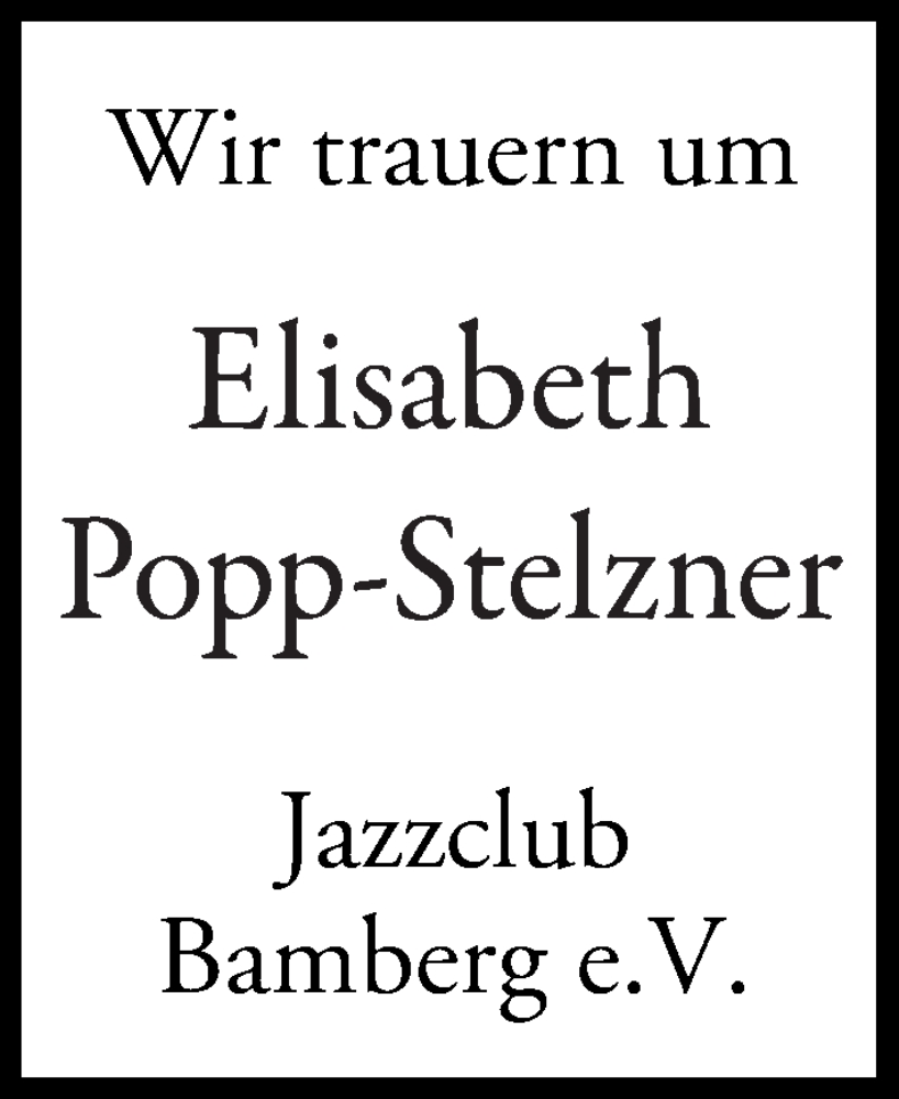  Traueranzeige für Elisabeth Popp-Stelzner vom 24.09.2024 aus MGO