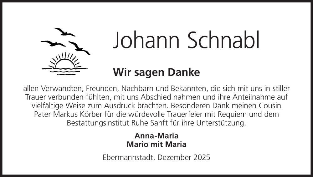  Traueranzeige für Johann Schnabl vom 20.12.2025 aus MGO