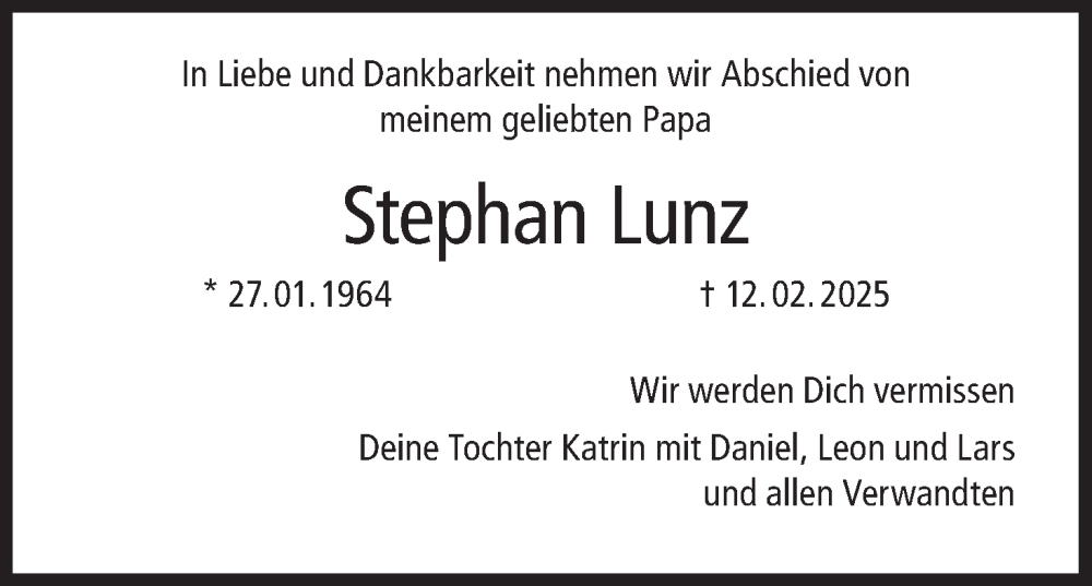  Traueranzeige für Stephan Lunz vom 22.02.2025 aus MGO
