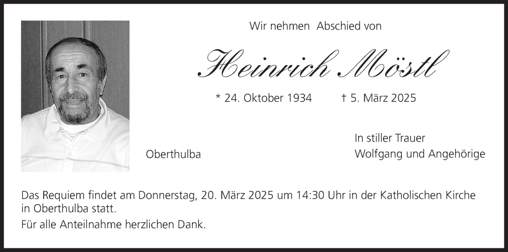  Traueranzeige für Heinrich Möstl vom 15.03.2025 aus MGO
