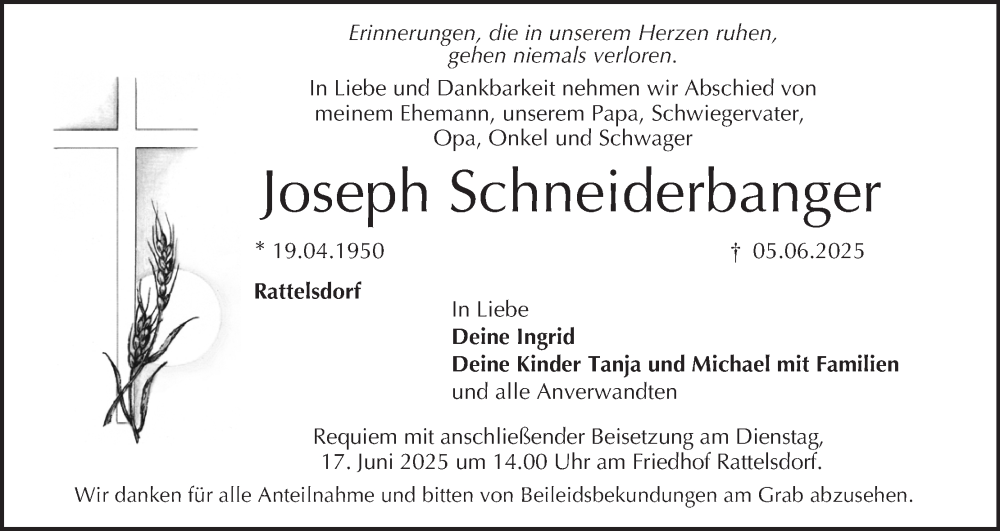  Traueranzeige für Joseph Schneiderbanger vom 14.06.2025 aus MGO