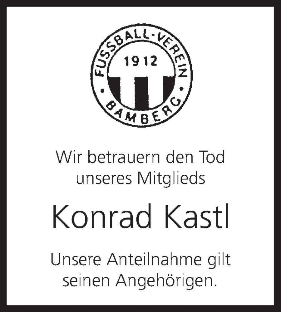 Traueranzeige für Konrad Kastl vom 10.07.2025 aus MGO