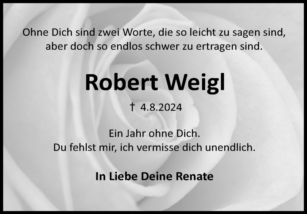  Traueranzeige für Robert Weigl vom 13.08.2025 aus MGO