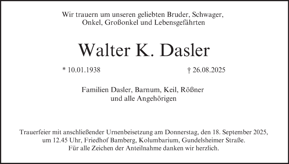  Traueranzeige für Walter K. Dasler vom 13.09.2025 aus MGO