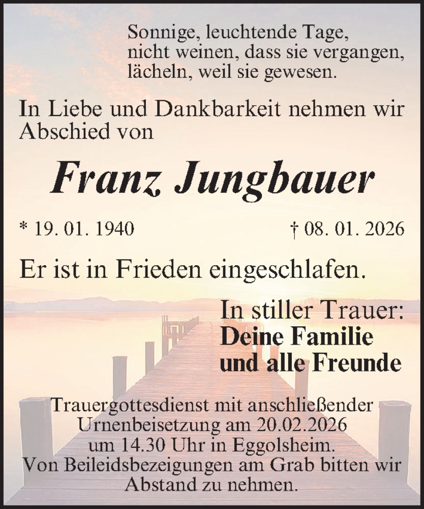  Traueranzeige für Franz Jungbauer vom 14.02.2026 aus MGO